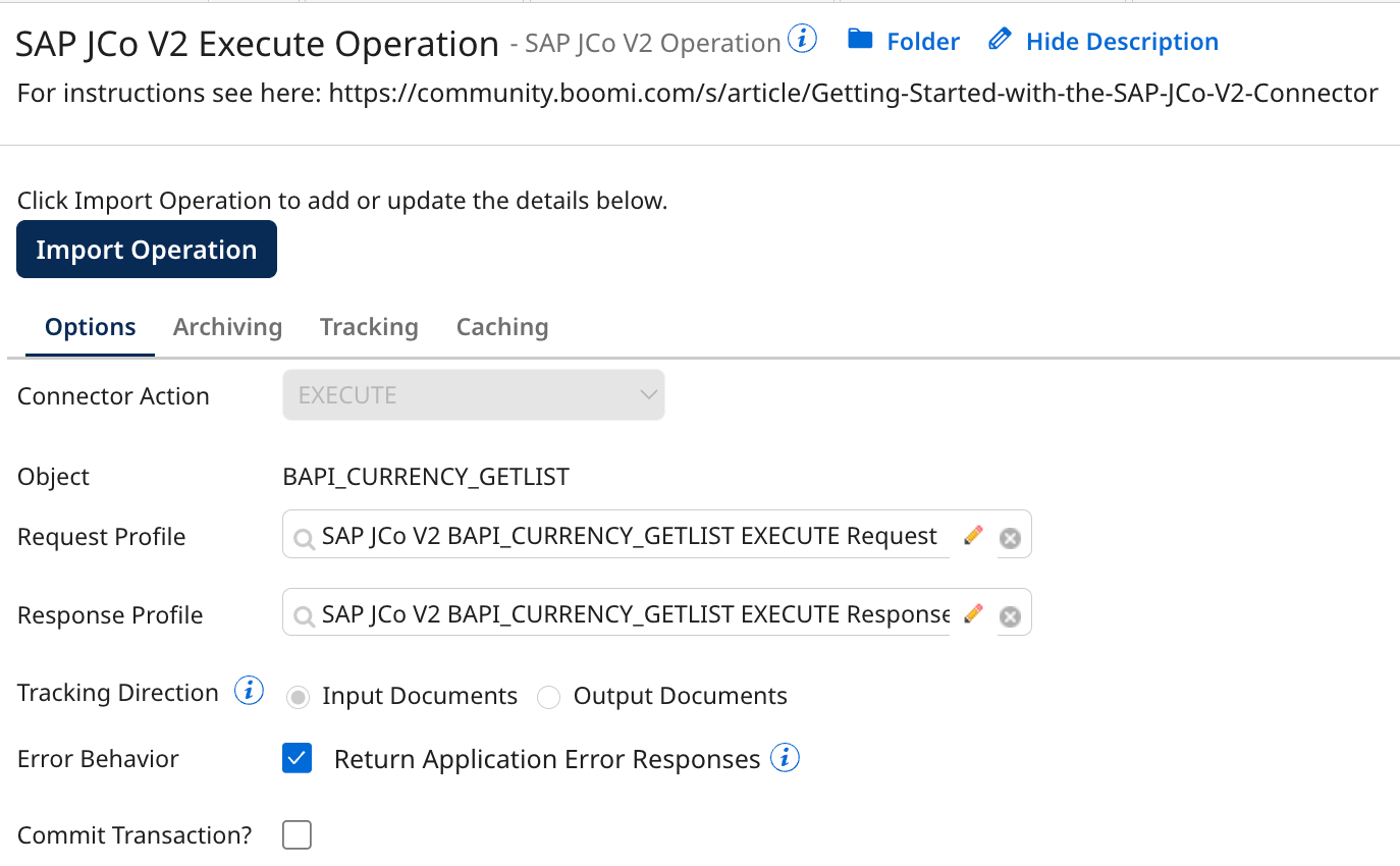 Article Recipe Getting Started with the SAP JCo V2 Connector Boomi